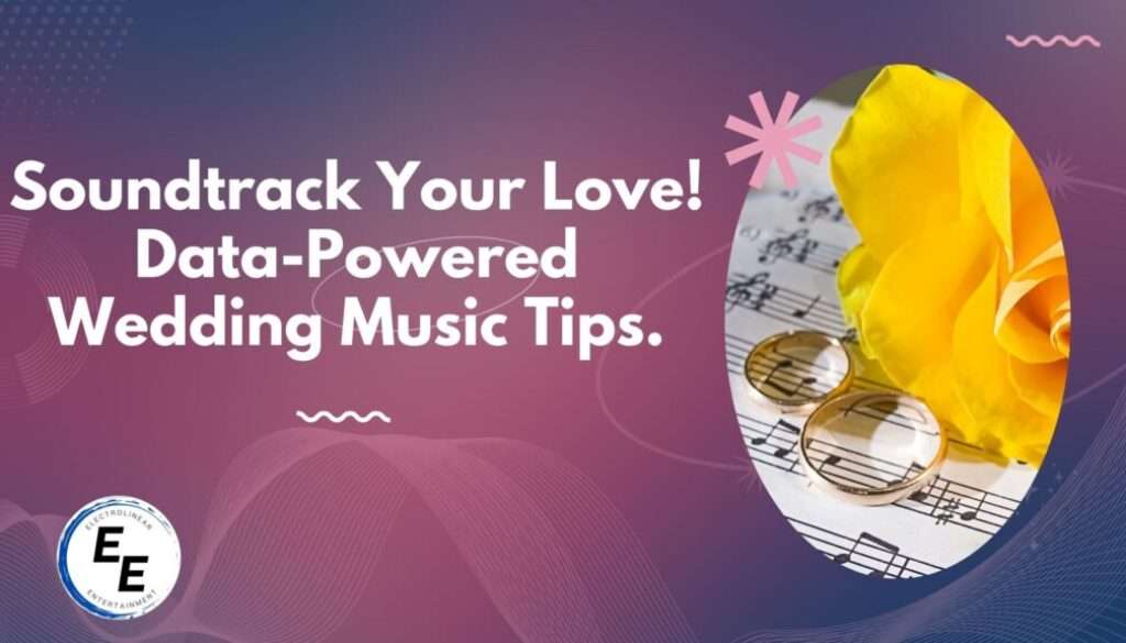Wedding Music Mix: Data & Soul for Your Big Day
