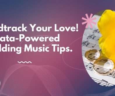 Wedding Music Mix: Data & Soul for Your Big Day