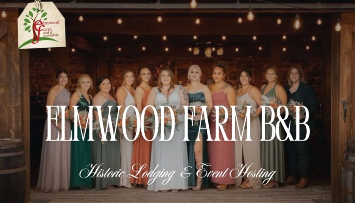 Elmwood Farm Bed & Breakfast. Lodging and Event Hosting